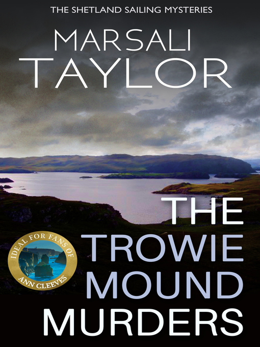 Title details for The Trowie Mound Murders by Marsali Taylor - Available